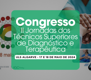 II Jornadas dos Técnicos Superiores de Diagnóstico e Terapêutica - ULS Algarve